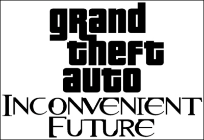 GTA Inconvenient Future